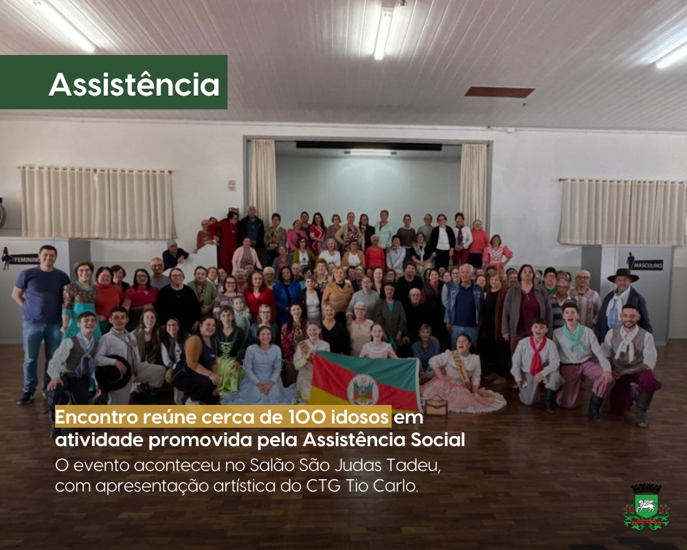 Encontro reúne cerca de 100 idosos em atividade promovida pela Assistência Social