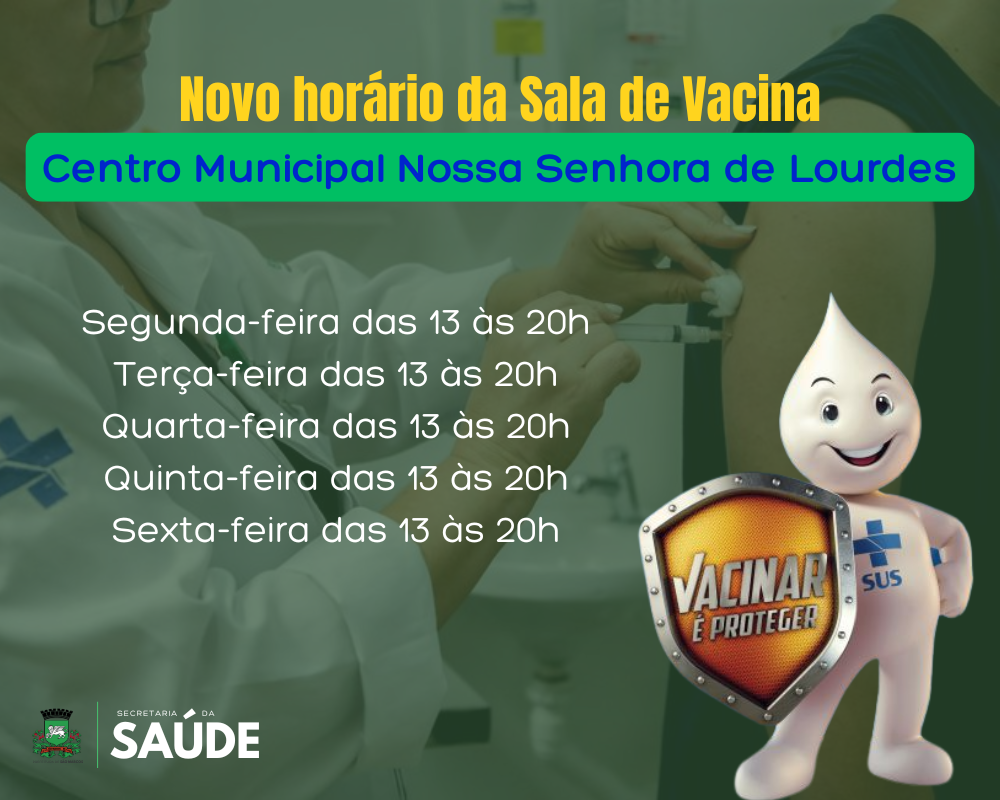 Secretaria de Saúde modifica horário de atendimento da Sala de Vacinas do Centro Municipal Nossa Senhora de Lourdes.
