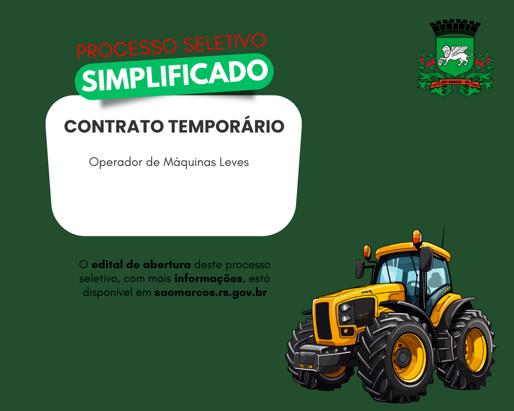 Prefeitura de São Marcos abre Processo Seletivo Simplificado para contratação temporária