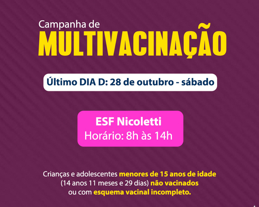 Amanhã (28) é o último dia da campanha de Multivacinação em São Marcos