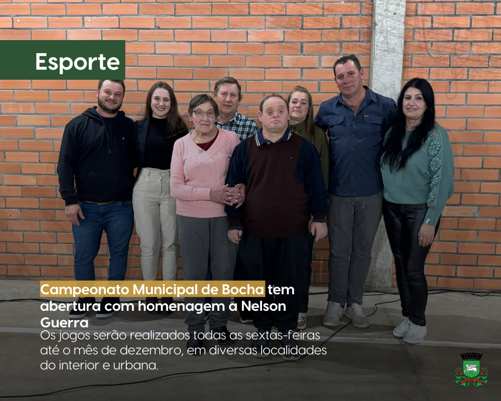 Campeonato Municipal de Bocha tem abertura com homenagem a Nelson Guerra