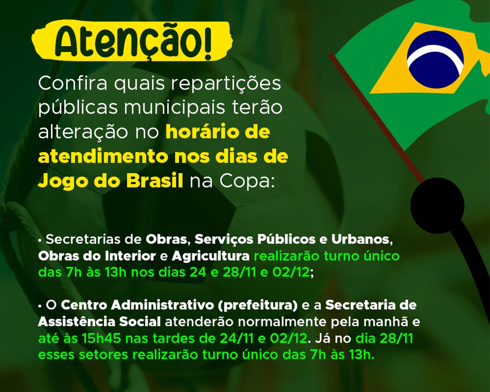 Município decreta ponto facultativo e altera expediente das repartições públicas nos dias dos jogos do Brasil na Copa