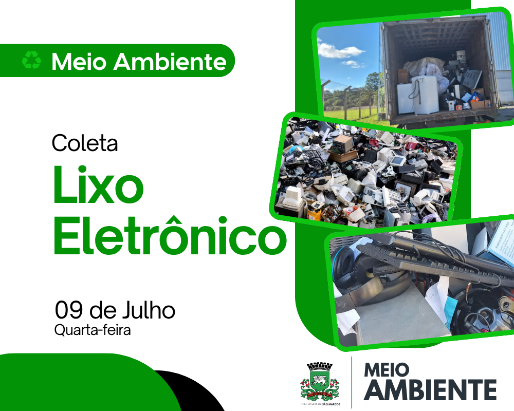 São Marcos promove nova edição da Coleta de Eletrônicos no dia 09 de julho