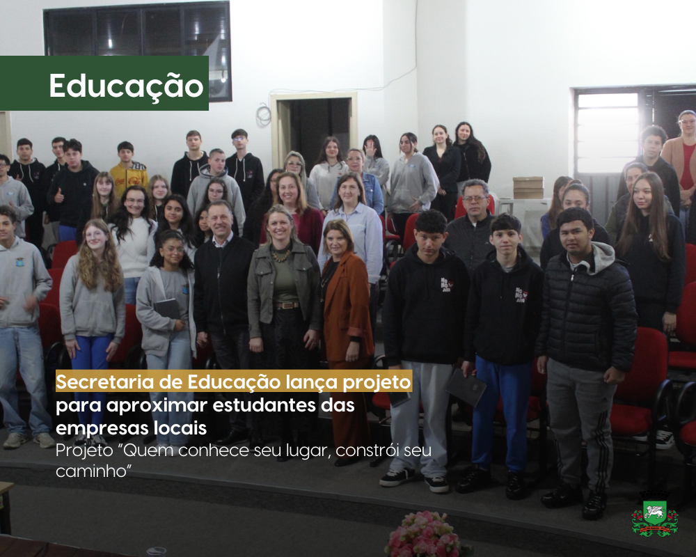 Secretaria de Educação lança projeto para aproximar estudantes das empresas locais