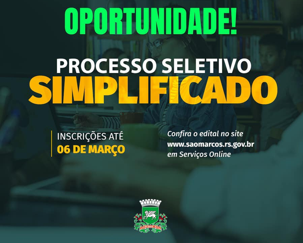 Prefeitura de São Marcos abre inscrições para Processo Seletivo Simplificado em três áreas