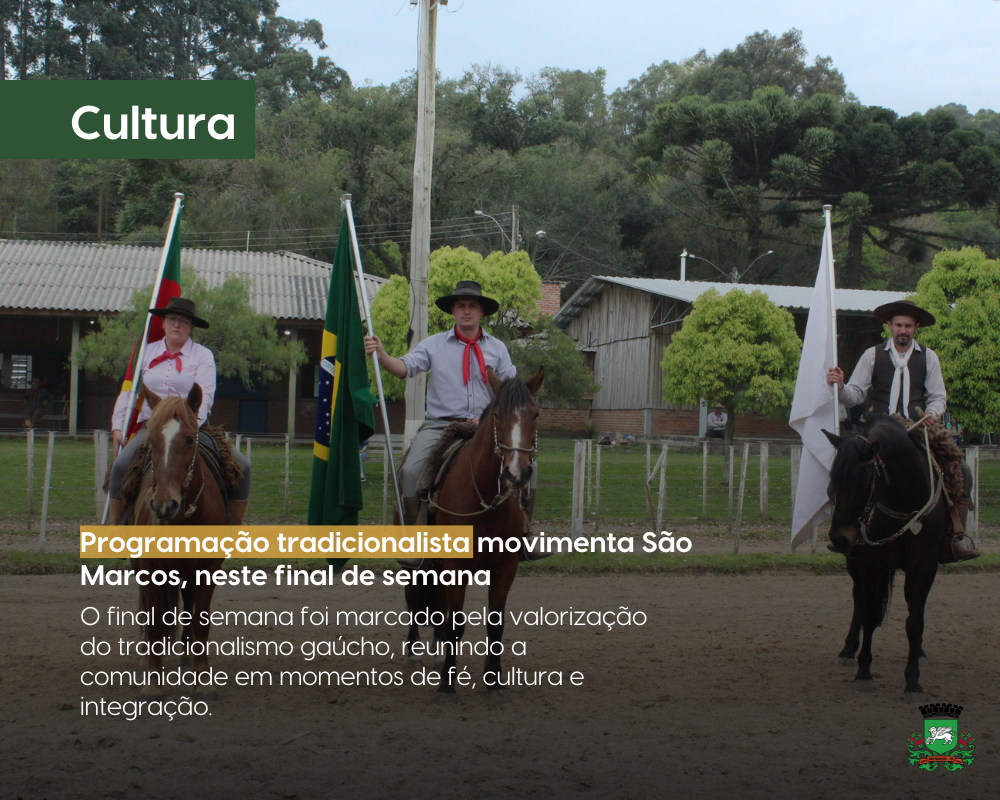 Programação tradicionalista movimenta São Marcos, neste final de semana