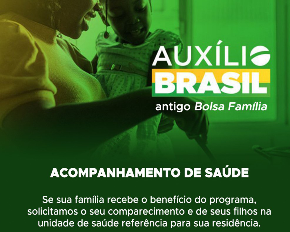 Acompanhamento de saúde do programa Auxílio Brasil inicia amanhã (22)