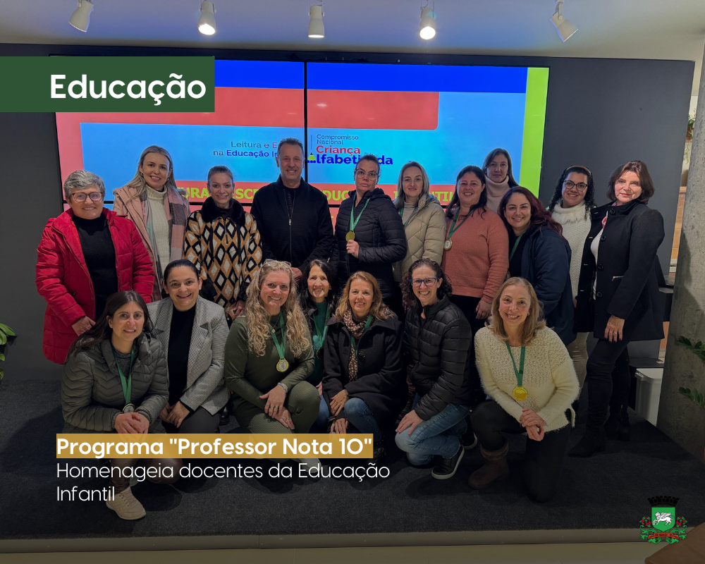Programa "Professor Nota 10" homenageia docentes da Educação Infantil em São Marcos