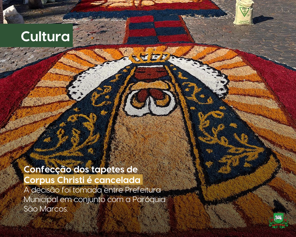 Confecção dos tapetes de Corpus Christi é cancelada