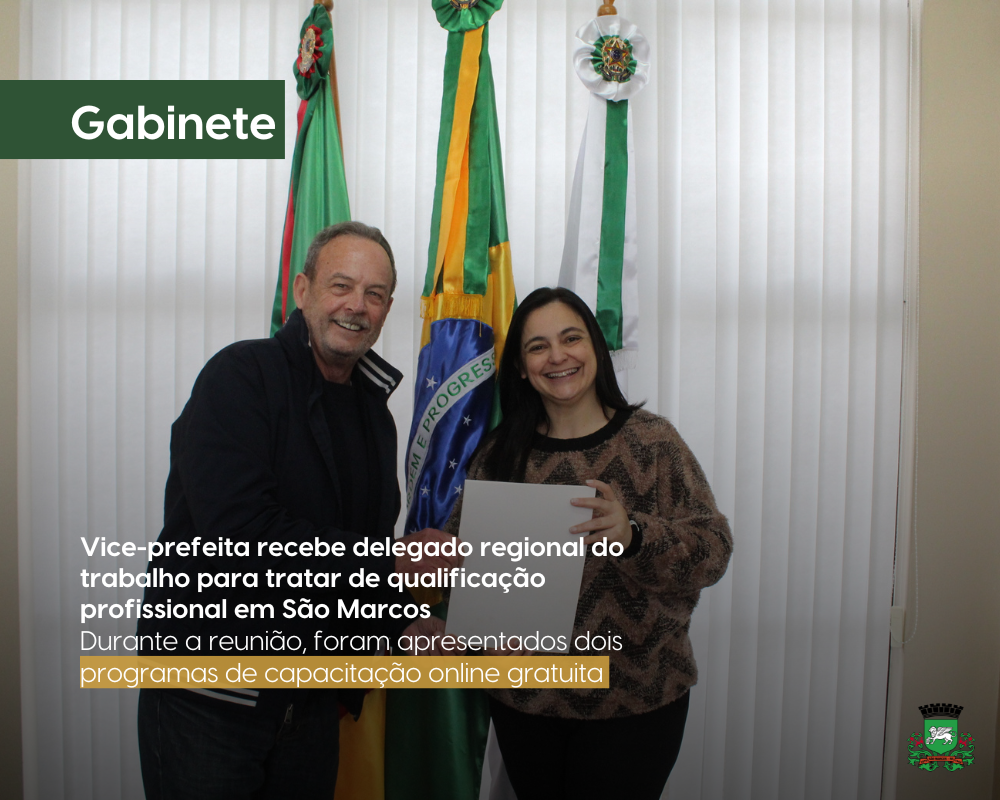 Vice-prefeita recebe delegado regional do trabalho para tratar de qualificação profissional em São Marcos